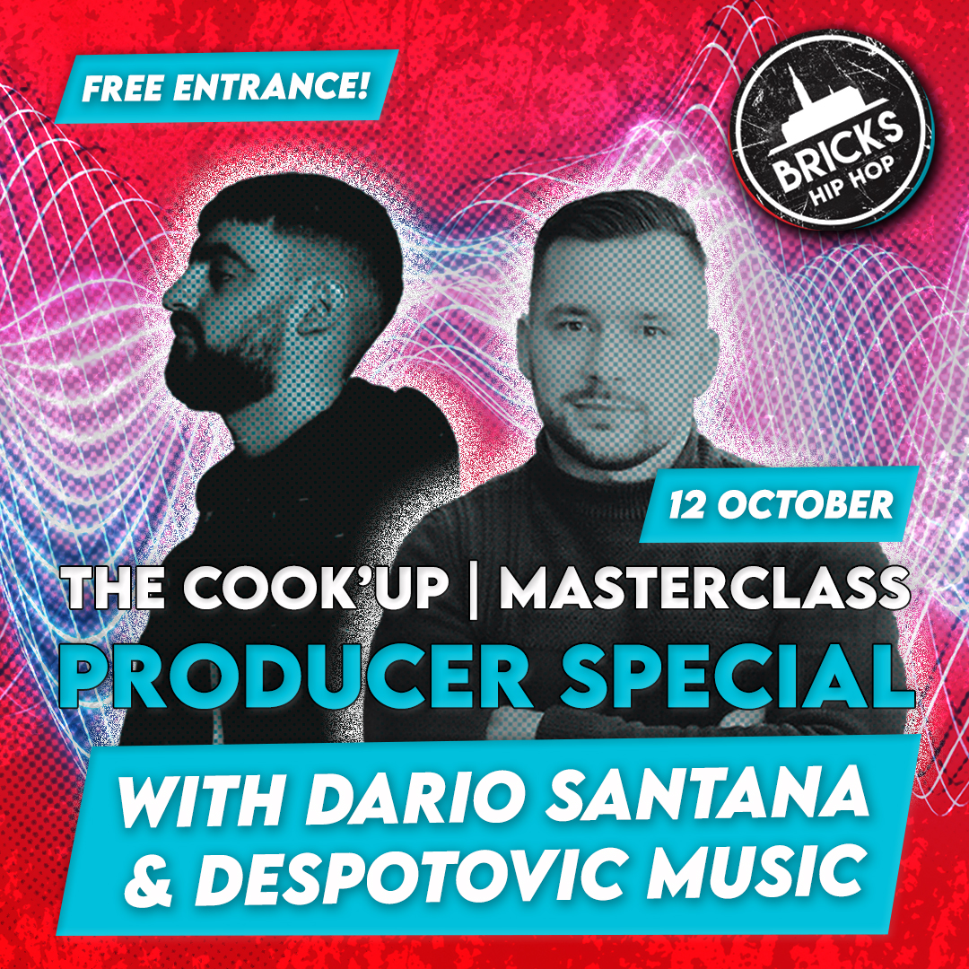 The Cook'Up  Producer special [Masterclass by Dario Santana & Despotovic music]