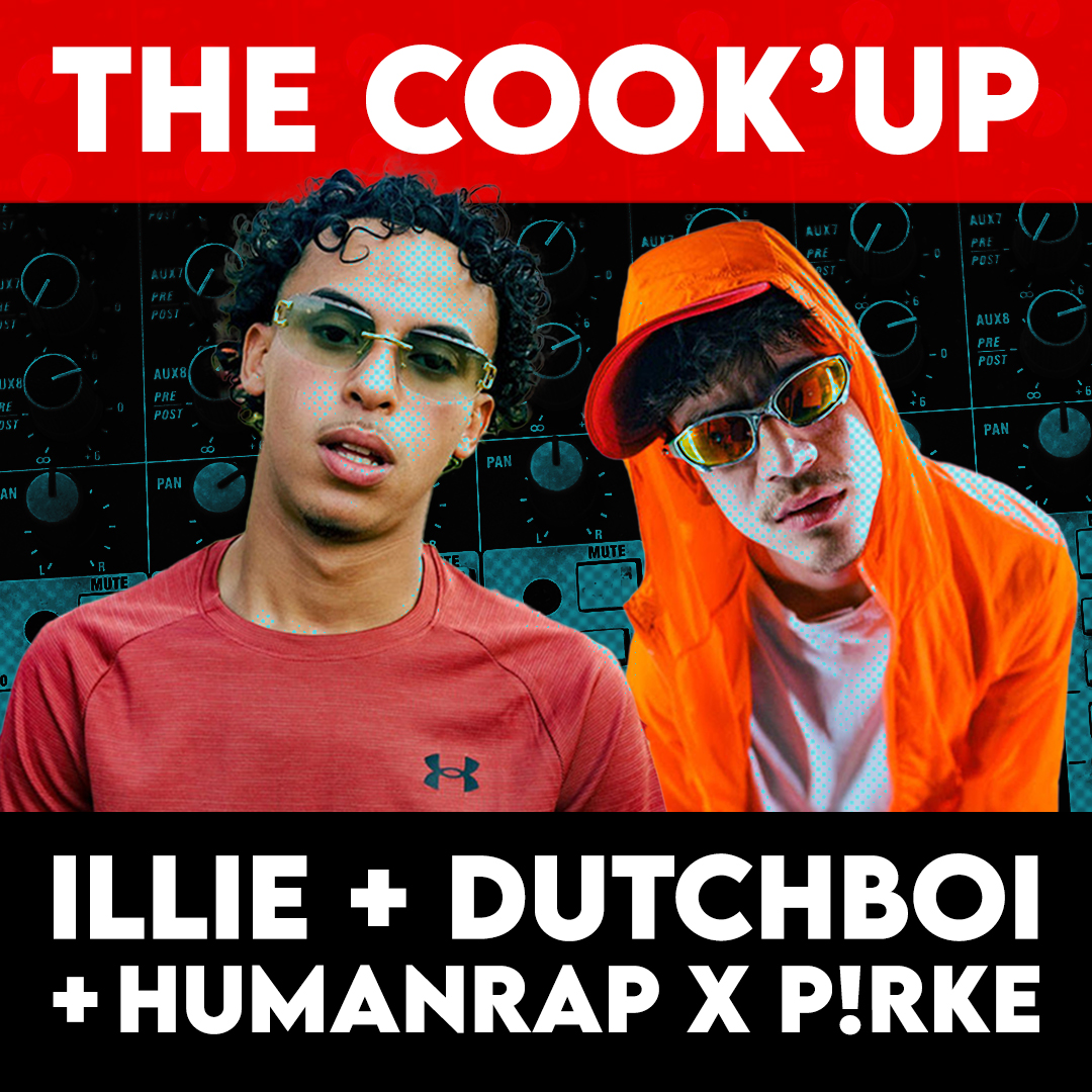 THE COOK'UP | ILLIE + DUTCHBOi + Humanrap x P!RKE | Open Mic & Showcase