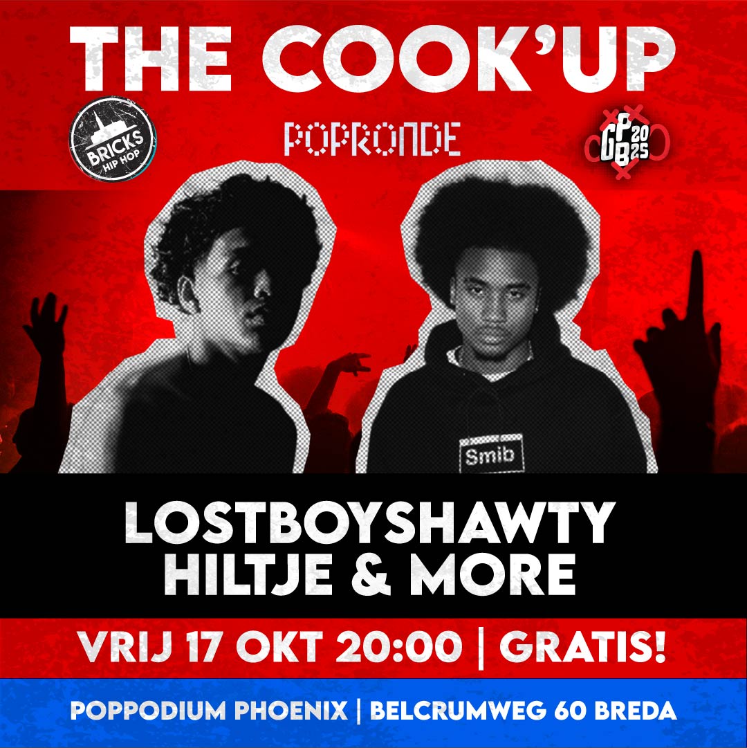 THE COOK'UP x Popronde | Lostboyshawty & Hiltje | + Wildcard Battle Grote Prijs van Breda!
