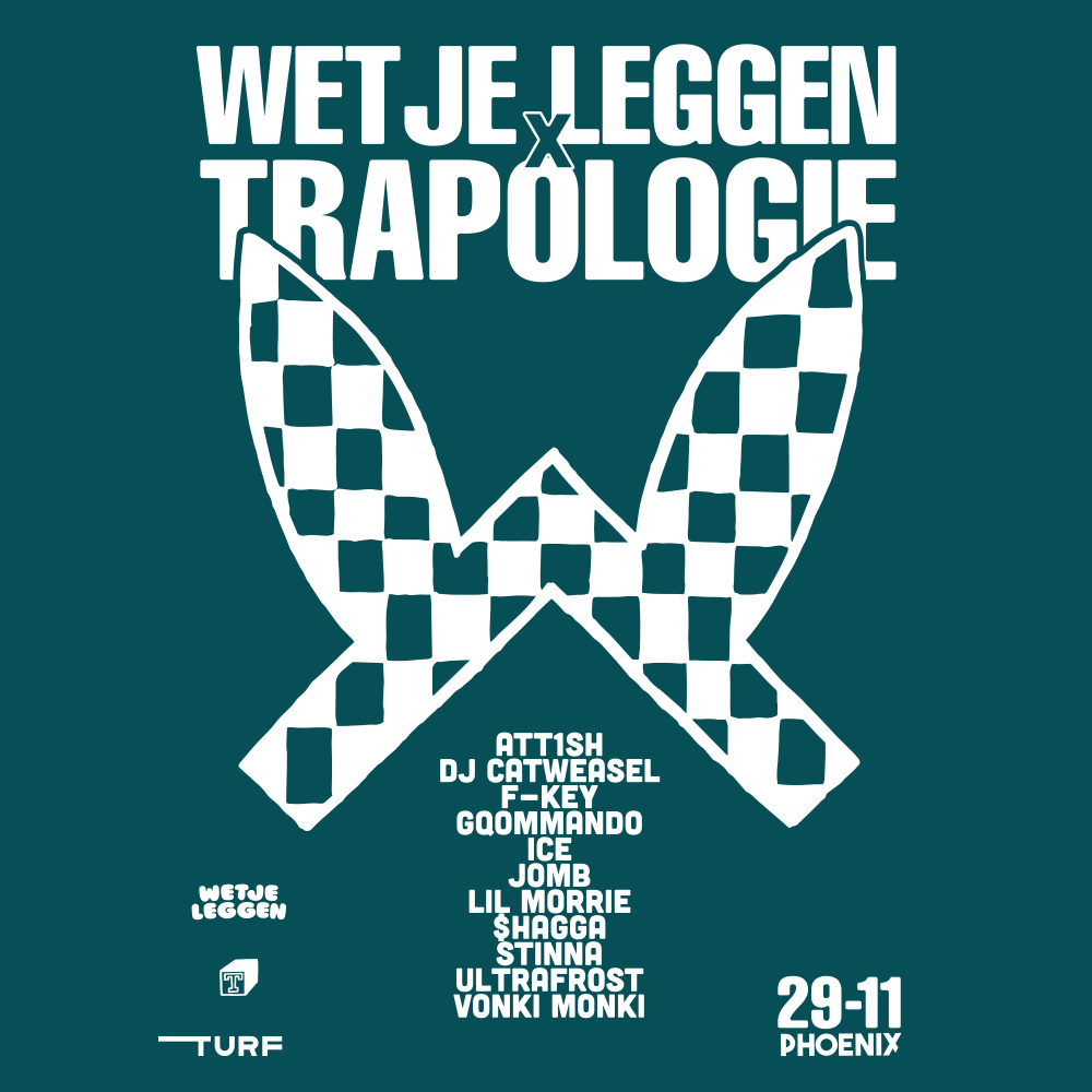 wetjeleggen-x-tr4pologie-turf-event Wetjeleggen x Tr4pologie | TURF EVENT