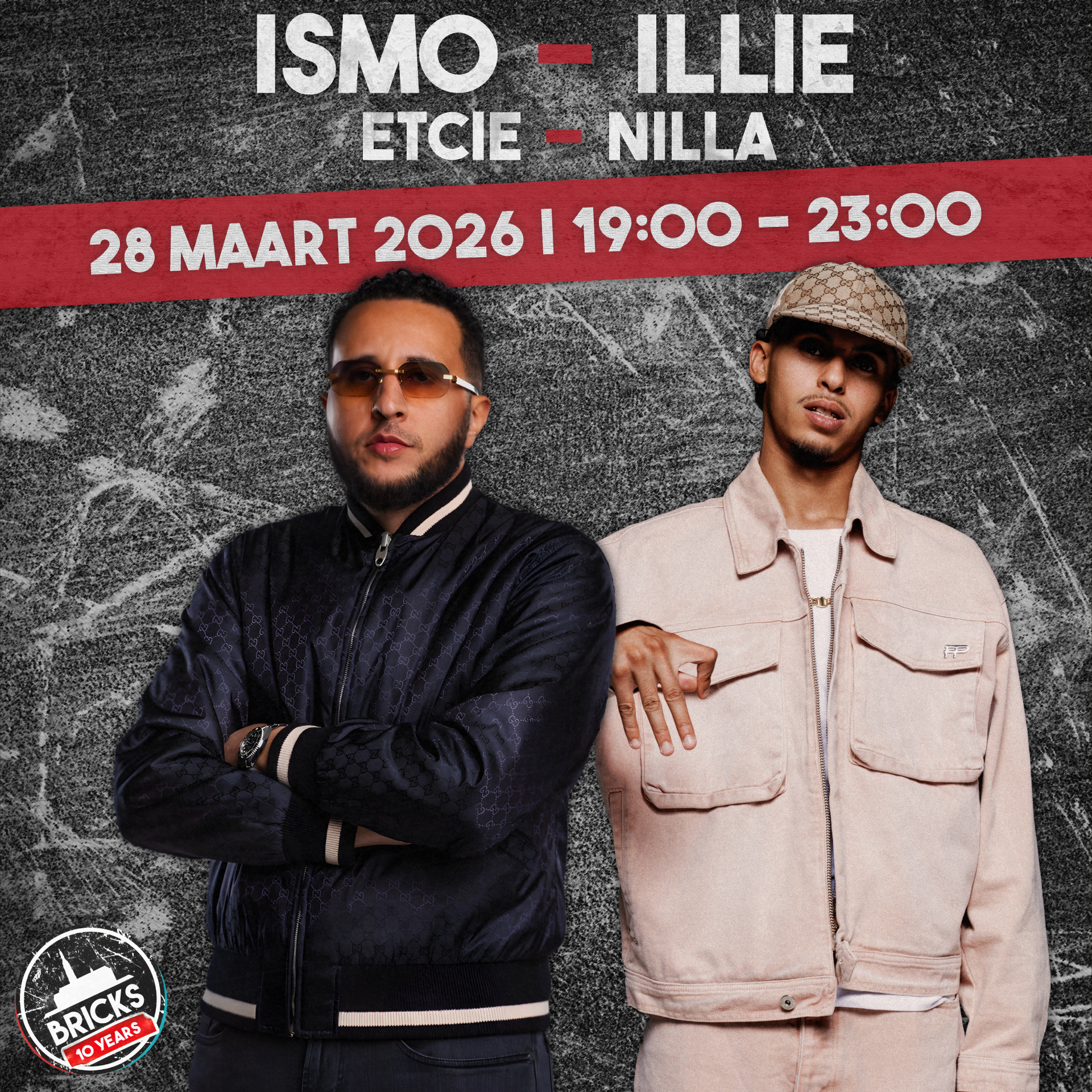 ISMO + ILLIE + Etcie + NILLA | Presented by BRICKS Hip Hop Events