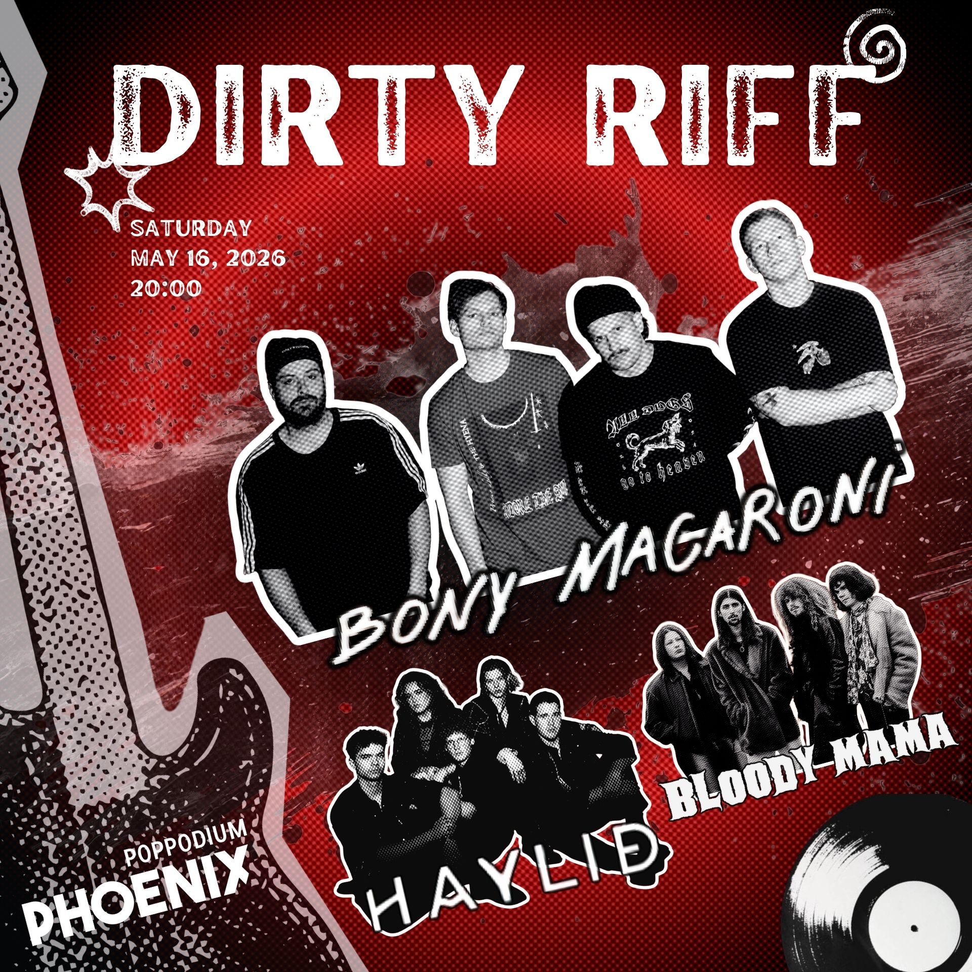 Dirty Riff: Bony Macaroni + Haylid + Bloody Mama