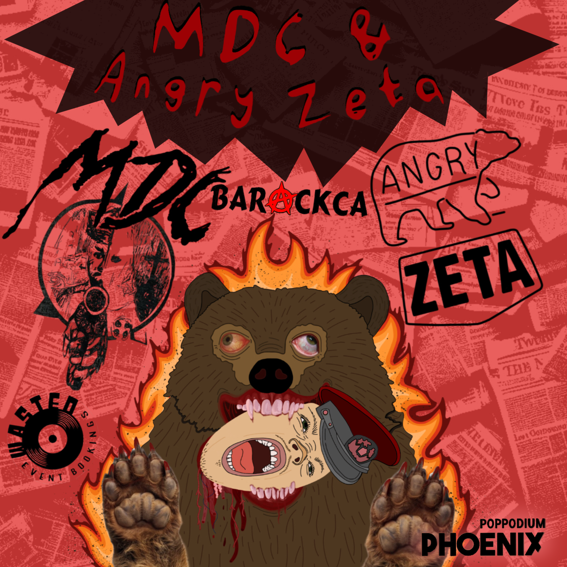MDC + Angry Zeta + Barackca | Wasted Event Bookings