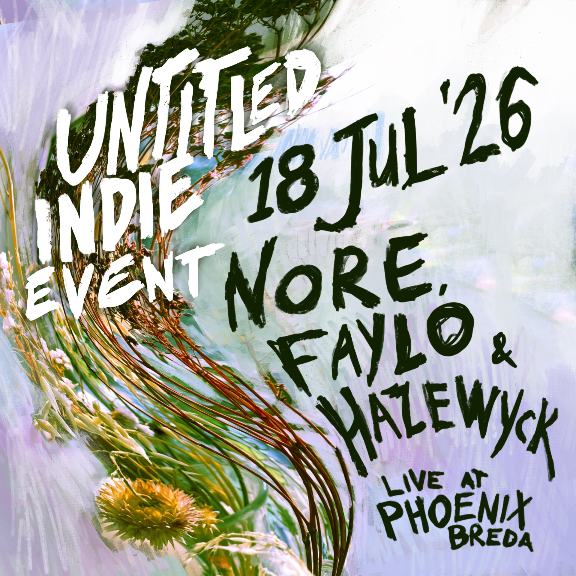 NORE + Faylo + Hazewyck | Untitled Indie Event