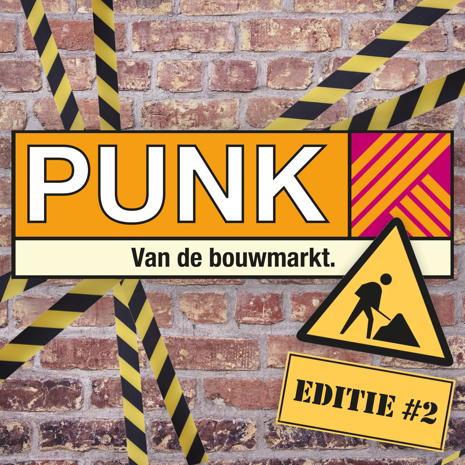 PUNK VAN DE BOUWMARKT 2 | De Stoeptegels + The Ax Effect + De Afvalmannetjes