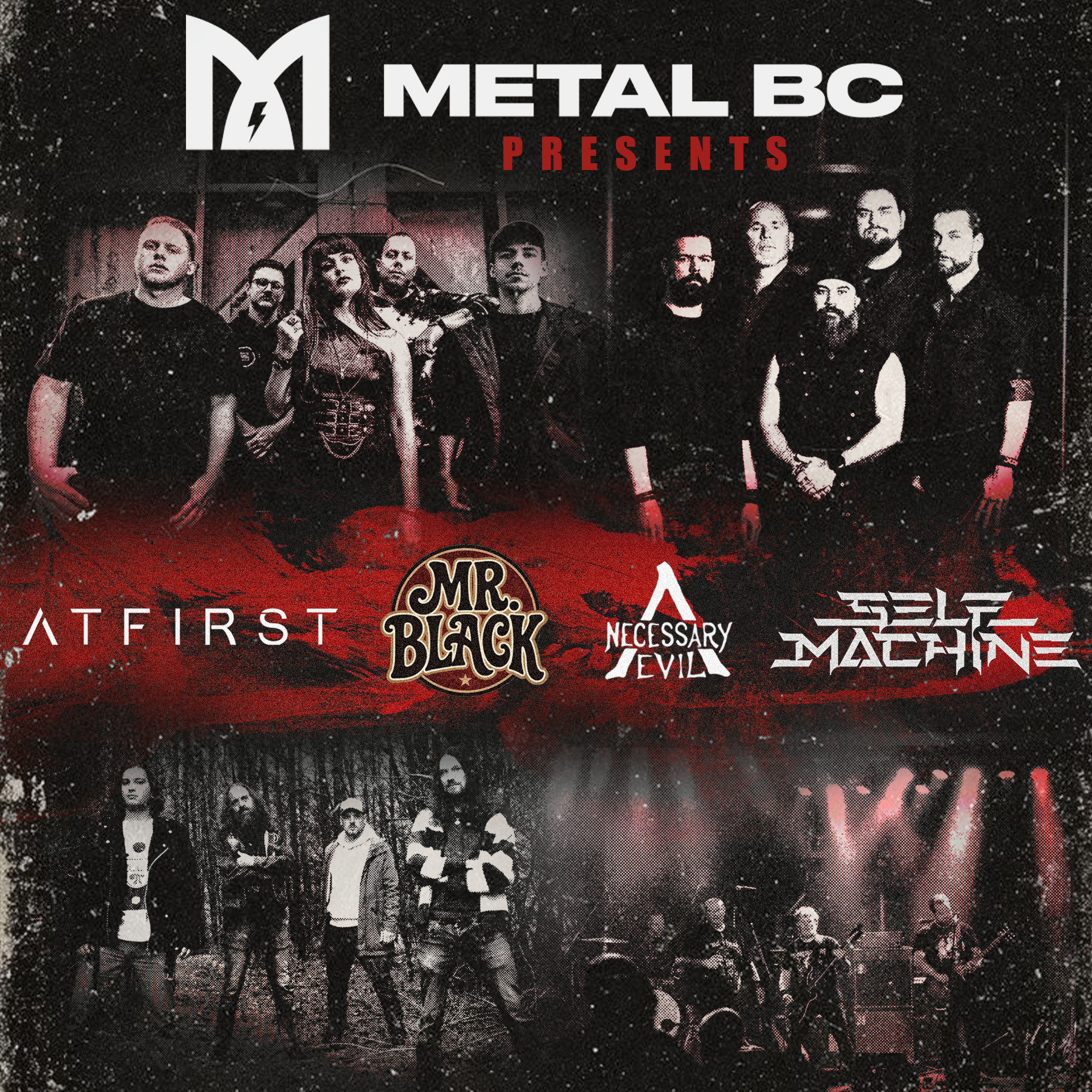 Metal BC presents: At First + Selfmachine + A Necessary Evil + Mr. Black